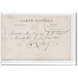 MONTPELLIER : Poincaré en visite le 30 mars 1913 - tres bon etat