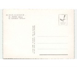TROYES: la cathédrale saint-pierre vue aérienne 10x15 - très bon état