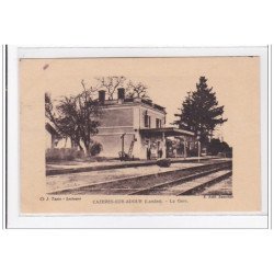CAZERES-sur-ADOUR : la gare - tres bon etat