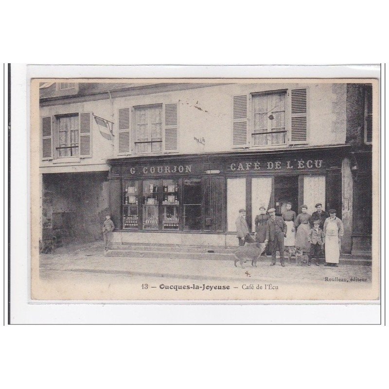 OUCQUES-la-JOYEUSE : café de l'écu - tres bon etat