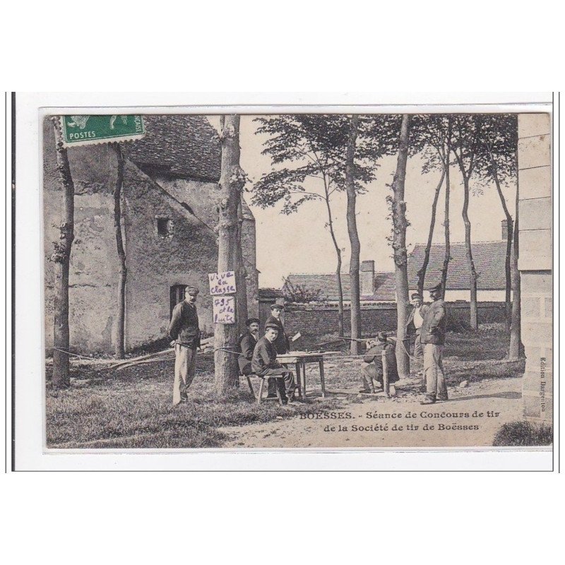 BOESSES : séance de concours de tir de la société de tir de boesses - tres bon etat