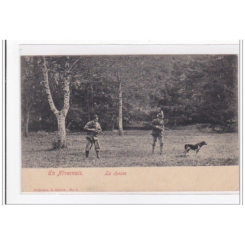 NIVERNAIS : la chasse - tres bon etat