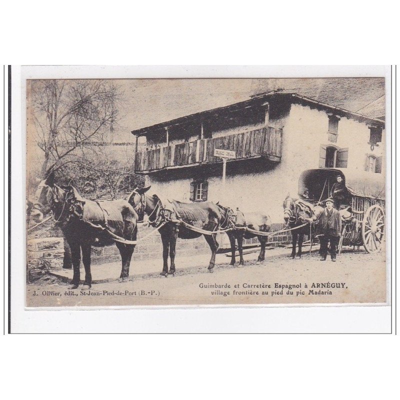 ARNGUY : guimbarde et carretere espagnol, village frontiere au pied du pic madaria - etat