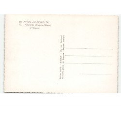 ARLANC: l'hospice vue aérienne 10x15 - très bon état