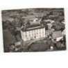 HERMENT: colonie de vacances "la croule" vue aérienne 10x15 - état