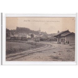 JUSSEY-VILLE : le tramway (le train de 1 heure 09 entrant en gare) - etat
