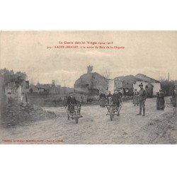 SAINT BENOIT à la sortie du Bois de la Chipotte - La Guerre dans les Vosges 1914 - très bon état