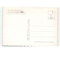 SAINT-QUINTIN: château de saint-quintin vue aérienne 10x15 - très bon état