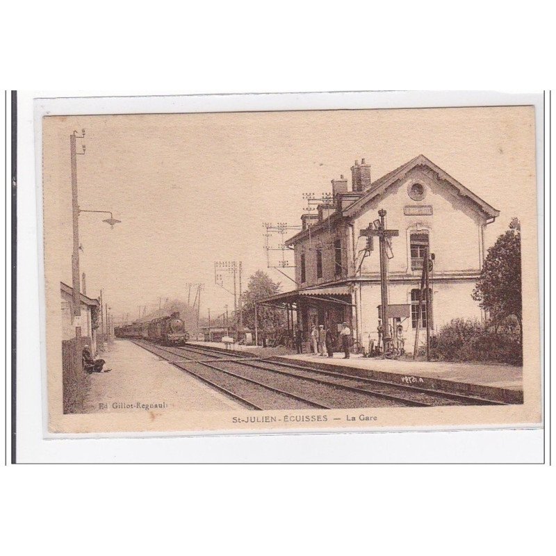 St-JULIEN-ECUISSES : la gare - tres bon etat St-JULIEN-ECUISSES : la gare - tres bon etat