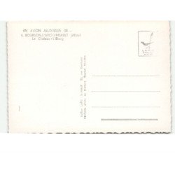 BOURBON-L'ARCHAMBAULT: le château - l'étang vue aérienne 10x15 - très bon état