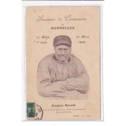 DORMELLES : souvenir du centenaire de dormelles, 28 mars 1808, 26 mars 1908, Jacques Bezout - tres bon etat