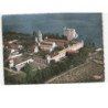 ILE SAINT-HONORAT: vue générale du monastère vue aérienne 10X15 - très bon état