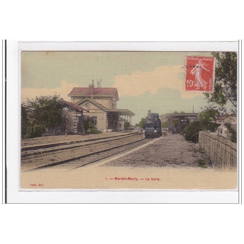 MAREIL-MARLY : la gare (toillée) - tres bon etat
