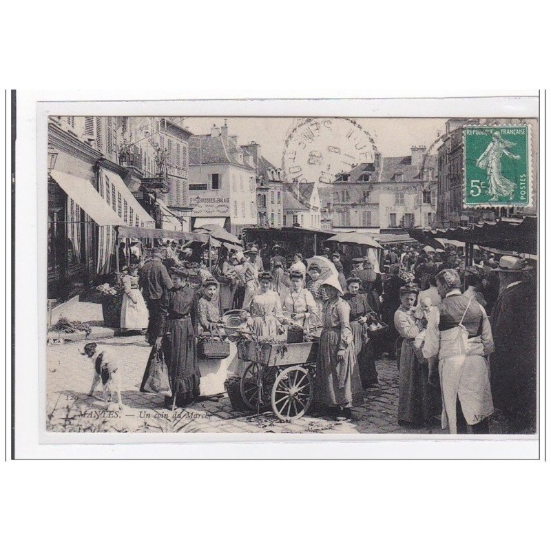 MANTES : un coin de marché - tres bon etat