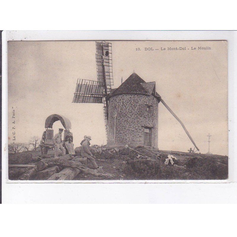 DOL: le mont-dol, le moulin - très bon état