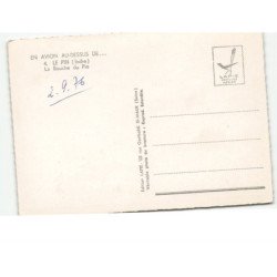 LE PIN: la bouche du pin vue aérienne 10X15 - très bon etat