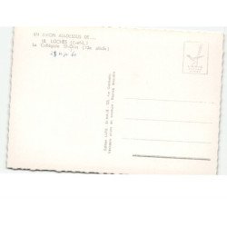 LOCHES: la collégiale saint-ours vue aérienne 10X15 - très bon état