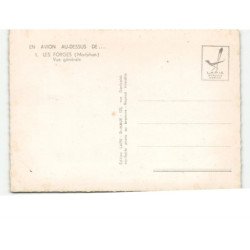 LES FORGES: vue générale vue aérienne 10x15 - très bon état