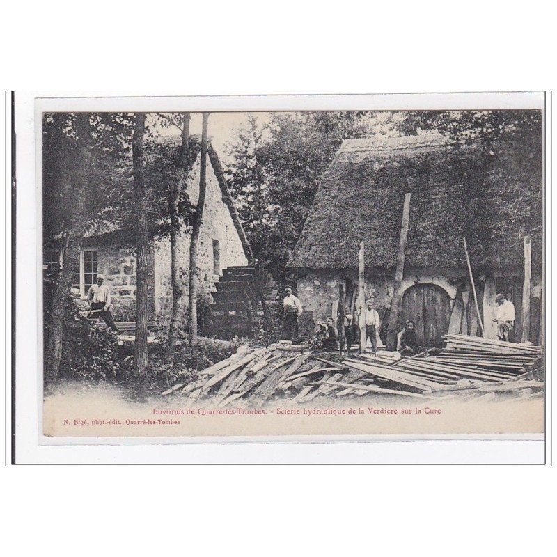 QUARRE-les-TOMBES : scierie hydraulique de la verdiere sur la cure - tres bon etat