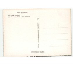 LE PYLA: les passes vue aérienne 10X15 - très bon état