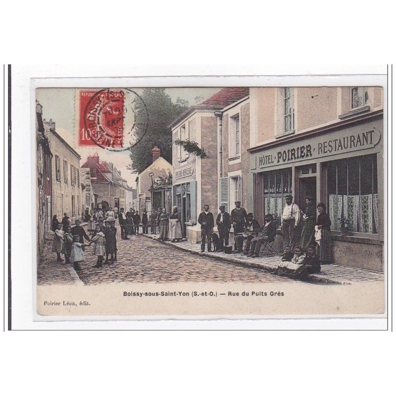 BOISSY-sous-SAINT-YON : rue du puits gres - tres bon etat