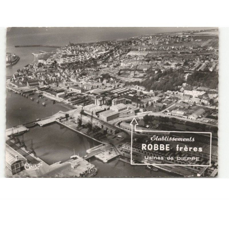 DIEPPE: étavlissement robbe frères vue aérienne 10x15 - très bon état