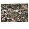LONGWY-BAS: centre et gare vue aérienne 10x15 - très bon état