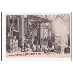 PANTIN : le quai, distillerie F.BOULANGER & FILS (absinthe) - tres bon etat