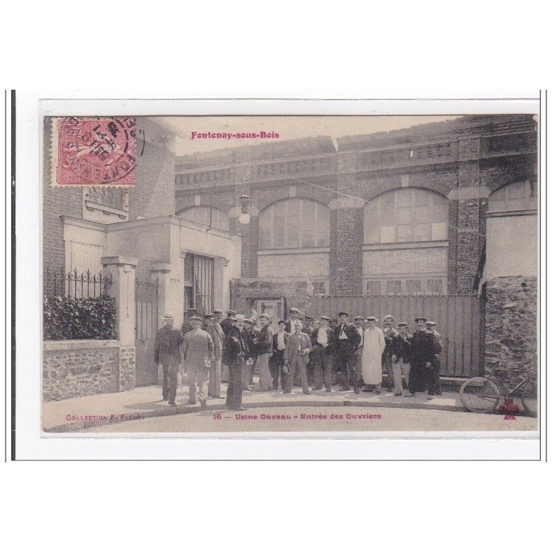 FONTENAY-sous-BOIS : usine gaveau, entrée des ouvriers, piano, fleury - tres bon etat