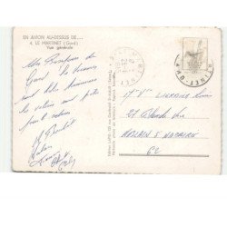LE MARTINET: vue générale vue aérienne 10x15 - très bon état