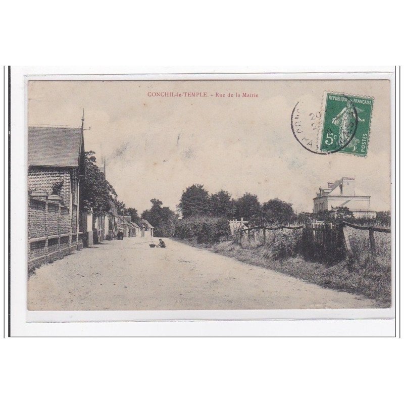 CONCHIL-de-TEMPLE : rue de la mairie - tres bon etat