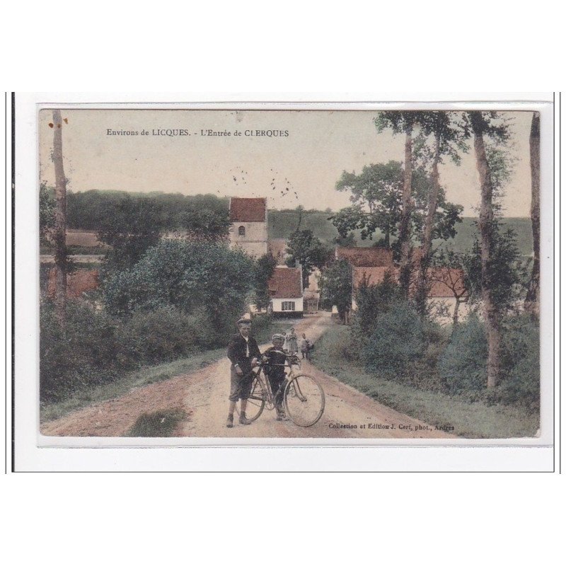 ENVIRONS DE LICQUES : l'entrée de clerques - tres bon etat