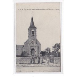 LA CAPELLE : l'eglise - tres bon etat