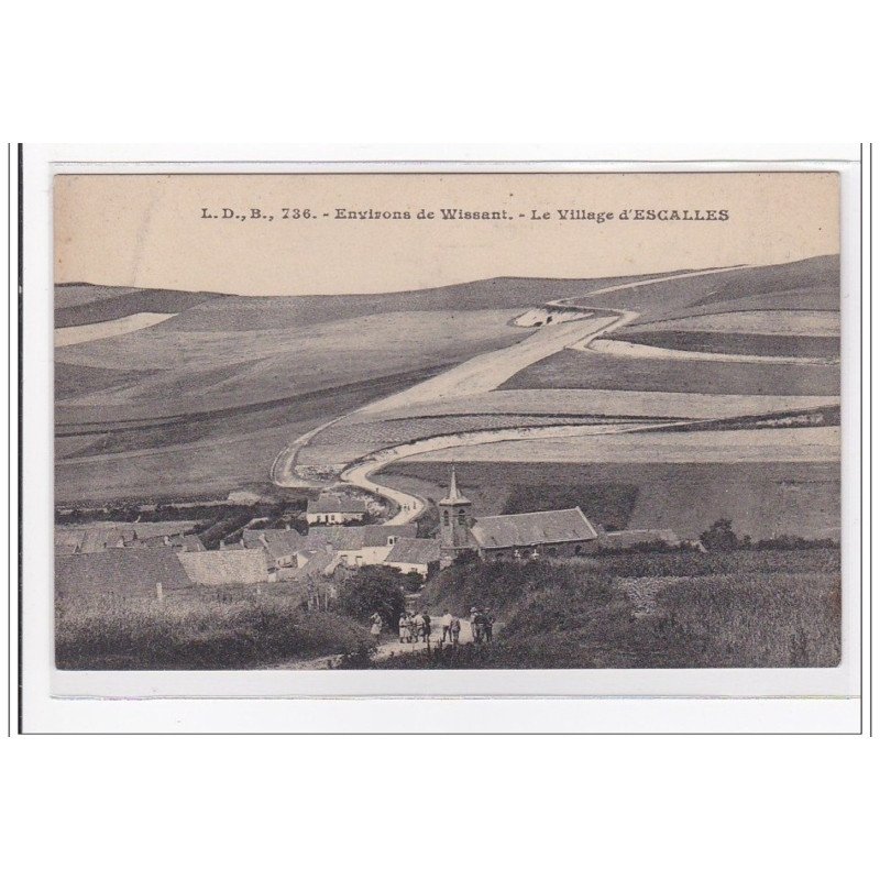 ESCALLES : le village d'escales - tres bon etat