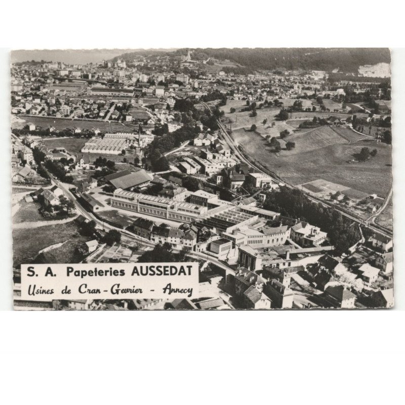 ANNECY: S.A. papeteries aussedat, usines de cran-gevrier vue aérienne 10x15 - très bon état