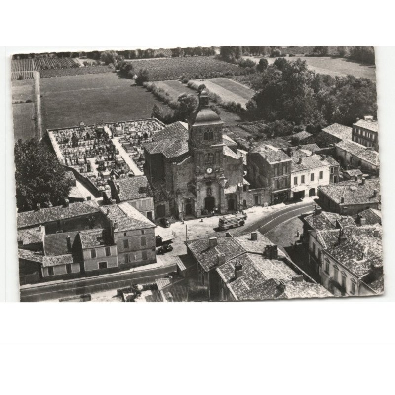 BARSAC: l'église vue aérienne 10x15 - très bon état