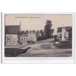 FILLIEVRES : ecole et monument - tres bon etat