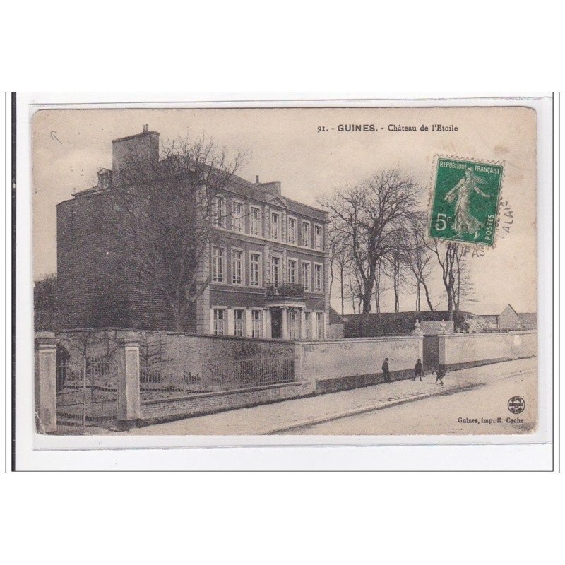GUINES : chateau de l'etoile - etat