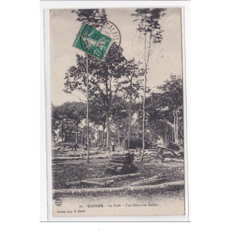 GUINES : la foret, une coupe au ballon (bois) - tres bon etat