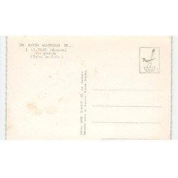 LE TRUEL: vue générale, l'église, les écoles vue aérienne 10X15 - très bon état