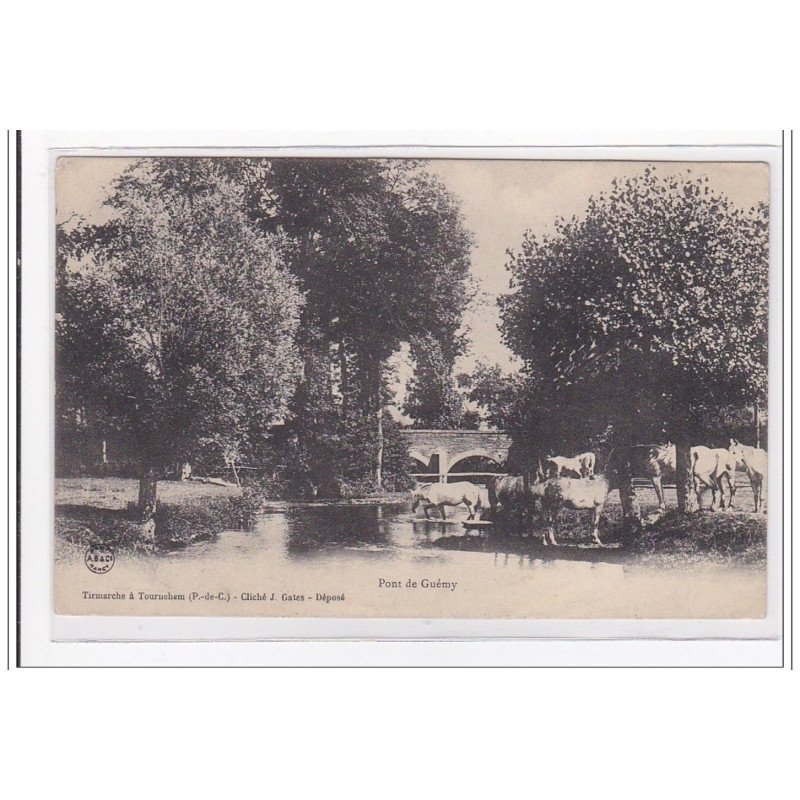 PAS DE CALAIS : pont de guémy - tres bon etat