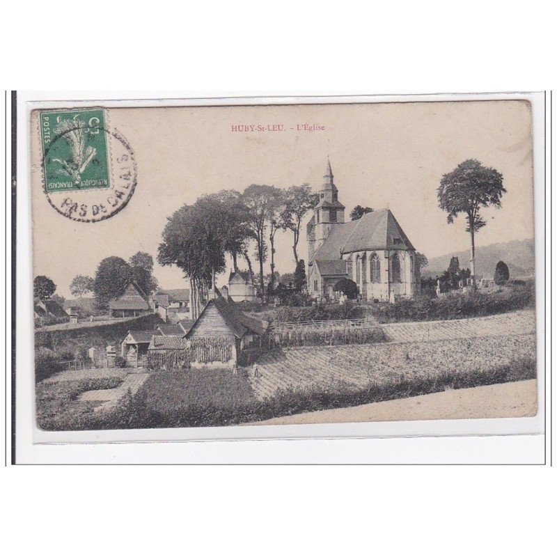 HUBY-St-LEU : l'eglise - tres bon etat