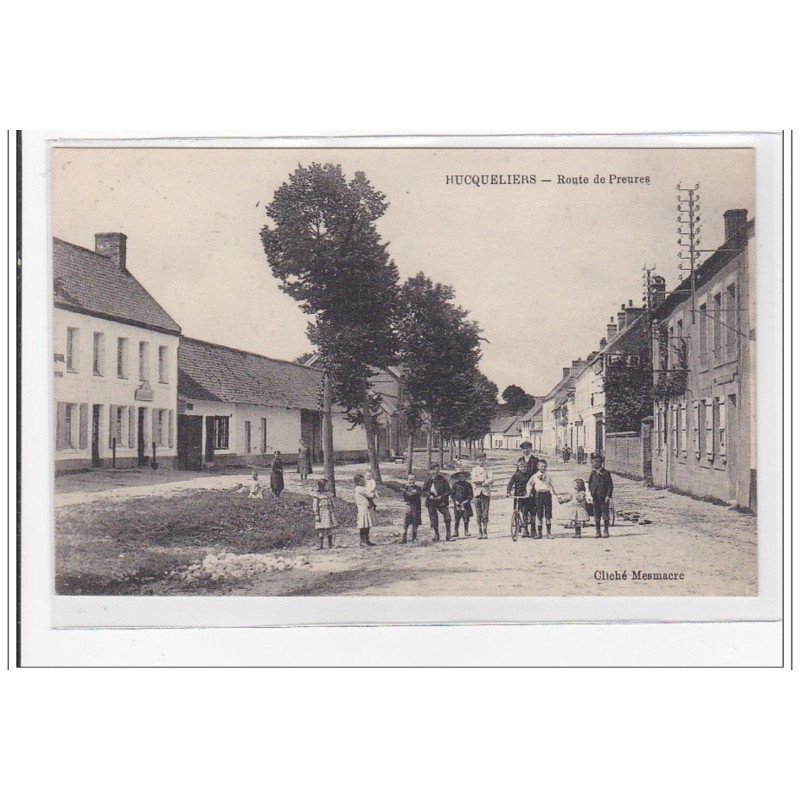 HUCQUELIERS : route de preures - tres bon etat