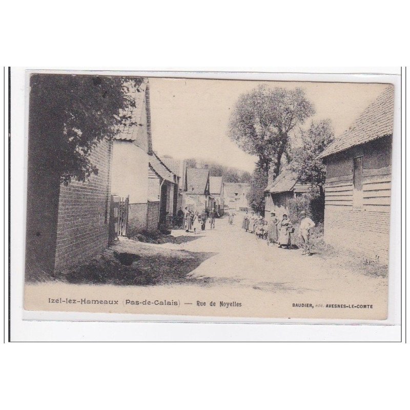 IZEL-lez-HAMEAUX : rue de noyelles - tres bon etat