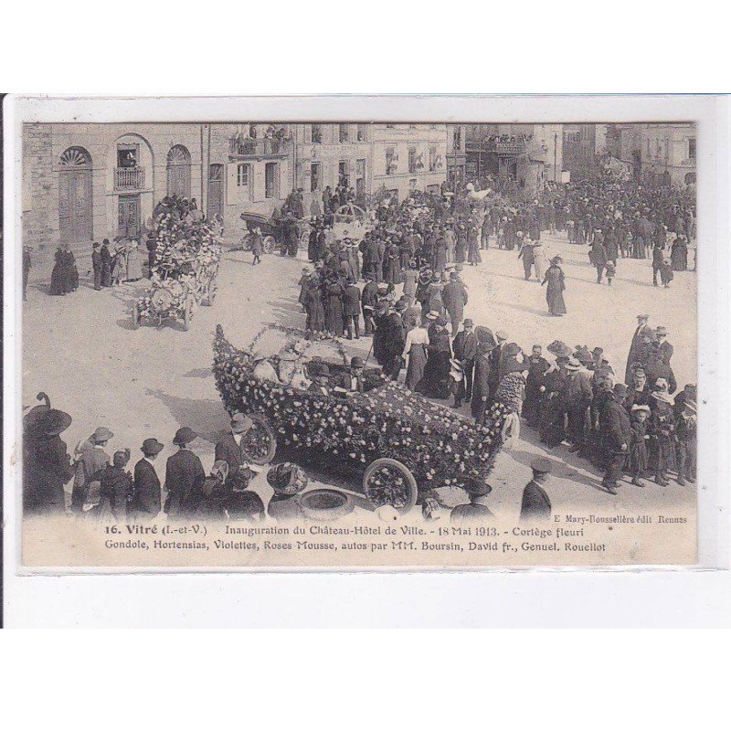 VITRE: inauguration du château-hôtel de ville, cortège fleuri - très bon état