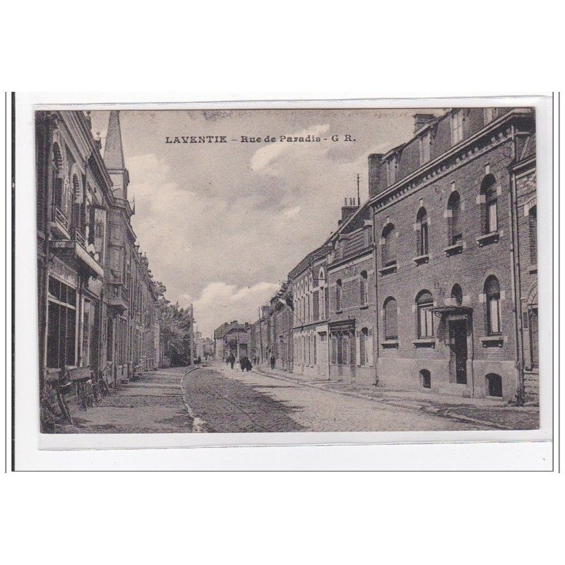 LAVENTIE : rue de paradis - tres bon etat
