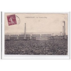LIBERCOURT : la tuilerie elby - etat