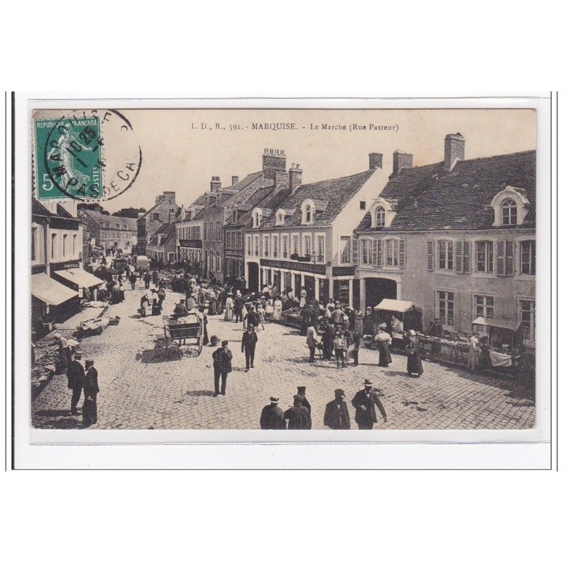 MARQUISE : le marché (rue pasteur) - tres bon etat