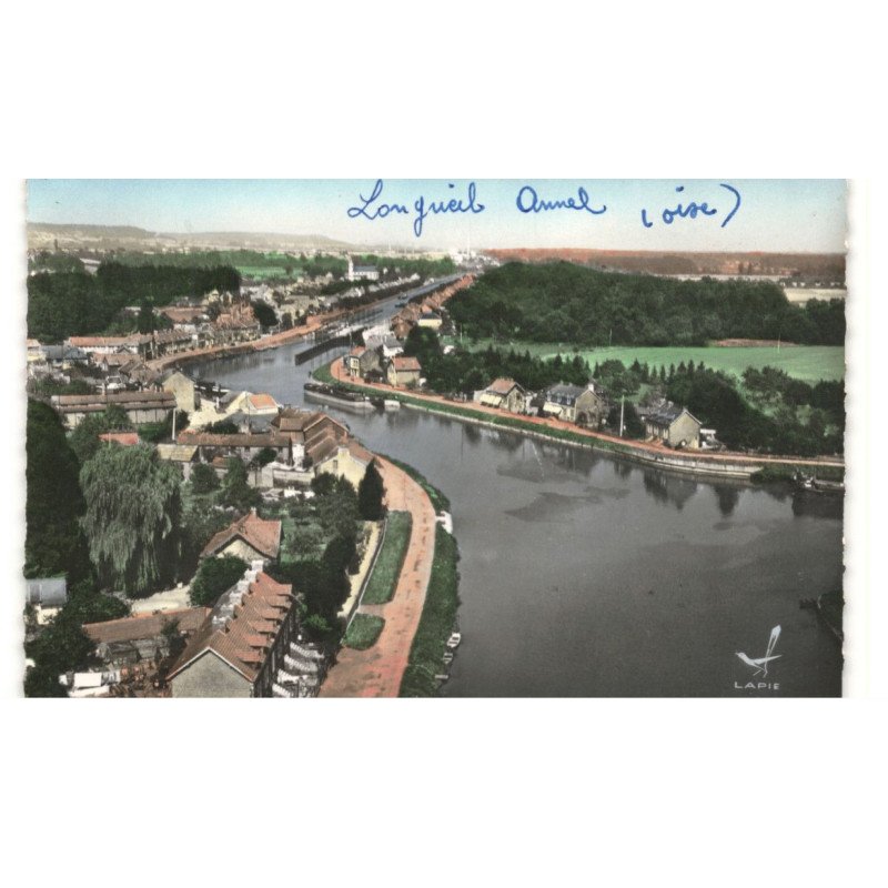 LONGUEIL-ANNEL: entrée du canal latéral à l'oise vue aérienne 10x15 - très bon état