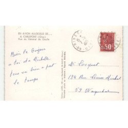 CARLEPONT: rue du général de gaulle vue aérienne 10x15 - très bon état